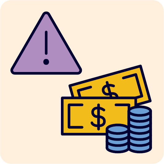 A stack of money and a problem icon.