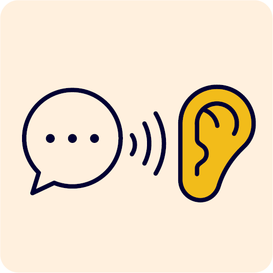 A speech bubble and an ear.