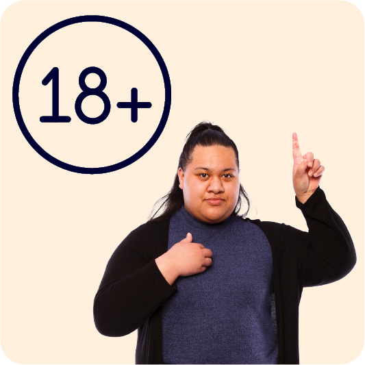 A person pointing at themselves and raising their hand. Above them it says '18 +'